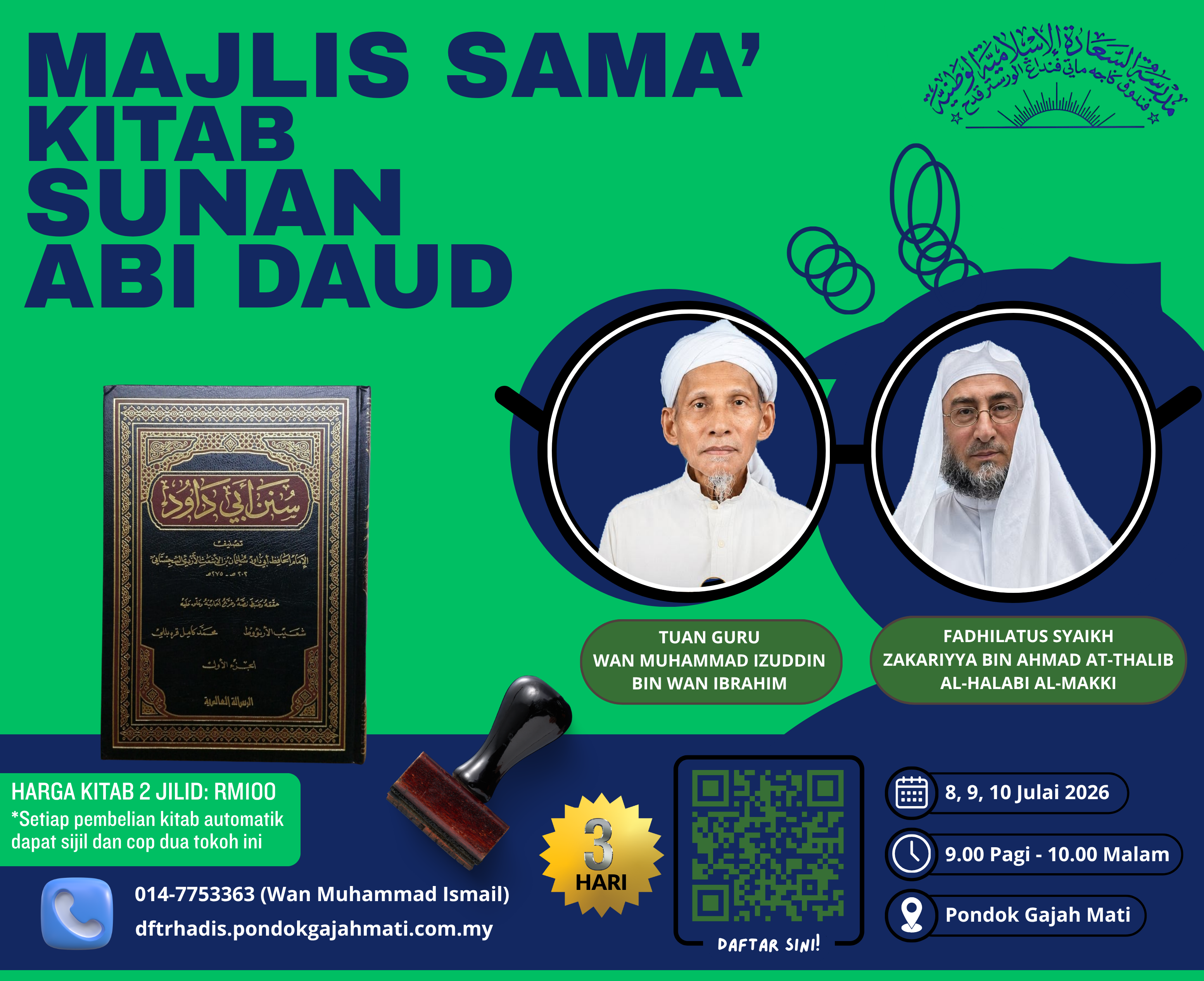 Poster Majlis Sama' Hadis Pondok Gajah Mati 8-10 Julai 2026